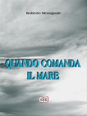 cover image of Quando comanda il mare